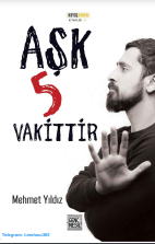 Aşk 5 Vakittir